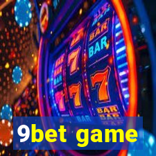 9bet game